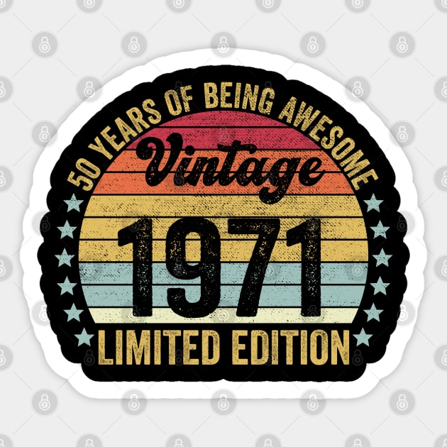 50th Birthday, 50 Year Old Gifts Vintage 1971 Limited Edition Sticker by DragonTees